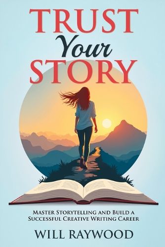 Cover image for Trust Your Story