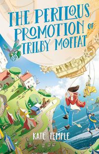 Cover image for The Perilous Promotion of Trilby Moffat