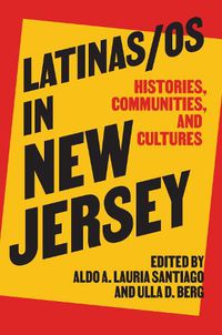 Cover image for Latinas/os in New Jersey