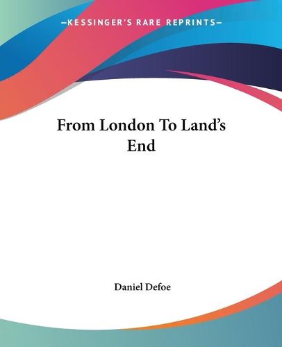 Cover image for From London To Land's End