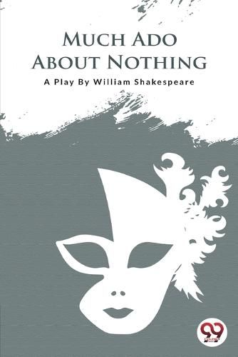 Cover image for Much ADO About Nothing