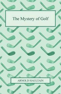 Cover image for The Mystery Of Golf