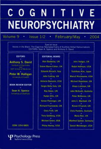 Cover image for Voices in the Brain: The Cognitive Neuropsychiatry of Auditory Verbal Hallucinations: A Special Issue of Cognitive Neuropsychiatry