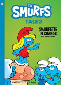 Cover image for Smurf Tales #2: Smurfette in Charge and other stories