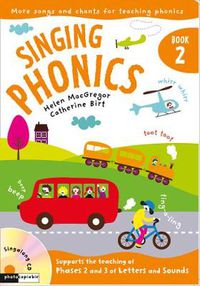 Cover image for Singing Phonics 2: Songs and Chants for Teaching Phonics