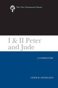 Cover image for I & II Peter and Jude: A Commentary