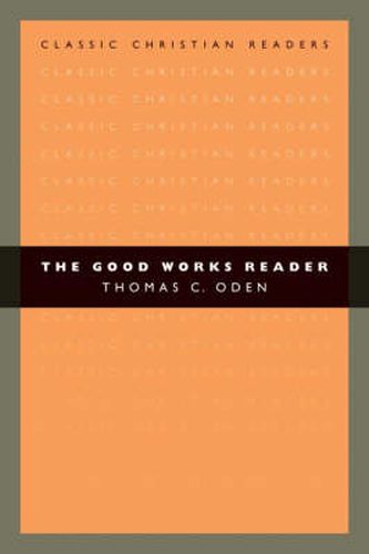 Cover image for The Good Works Reader