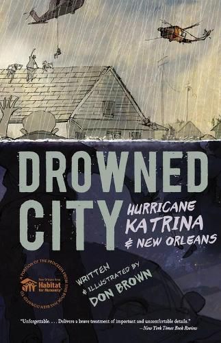 Drowned City: Hurricane Katrina and New Orleans