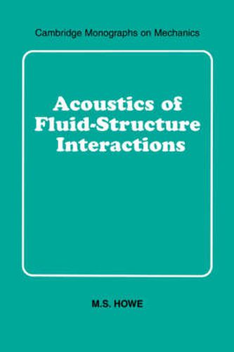 Cover image for Acoustics of Fluid-Structure Interactions