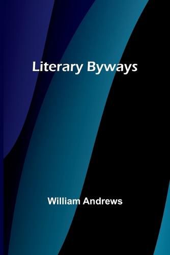 Cover image for Literary Byways