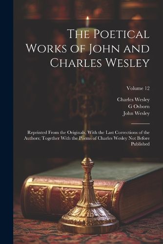 Cover image for The Poetical Works of John and Charles Wesley