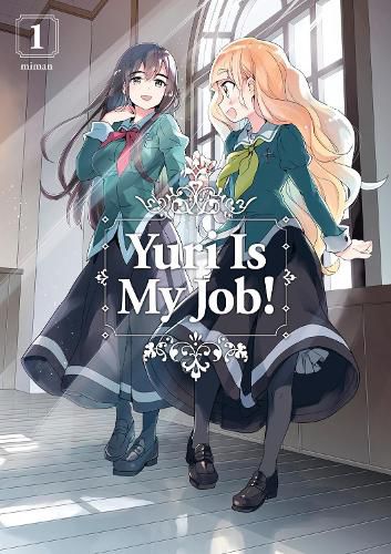 Cover image for Yuri Is My Job! 1