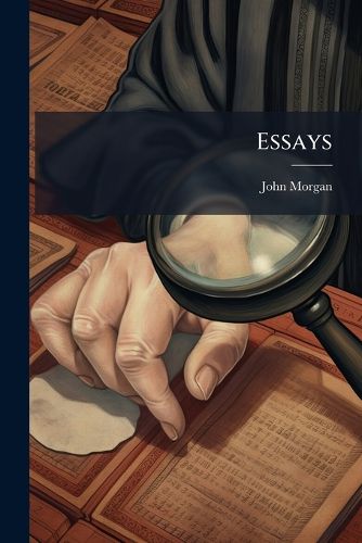 Cover image for Essays: Upon I. the Law of Evidence. Ii. New Trials. Iii. Special Verdicts. Iv. Trials at Bar. and V. Repleaders. ..
