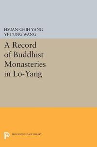 Cover image for A Record of Buddhist Monasteries in Lo-Yang