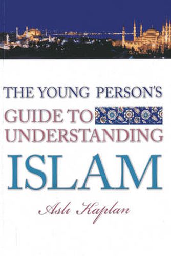 Cover image for Young Person's Guide to Living Islam