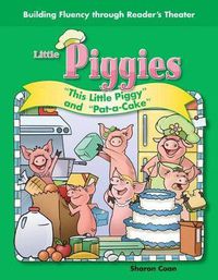 Cover image for Little Piggies: This Little Piggy  and  Pat-a-Cake