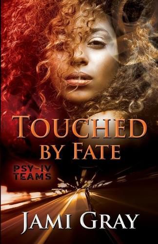 Cover image for Touched by Fate: PSY-IV Teams Book 2