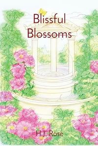 Cover image for Blissful Blossoms