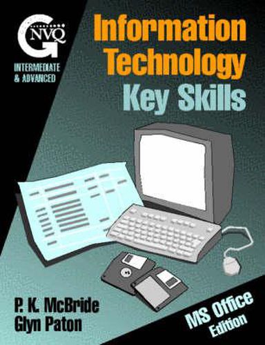 Cover image for Information Technology Key Skills: Microsoft Office