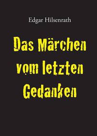Cover image for Das Marchen Vom Letzten Gedanken