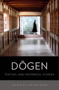 Cover image for Dogen: Textual and Historical Studies