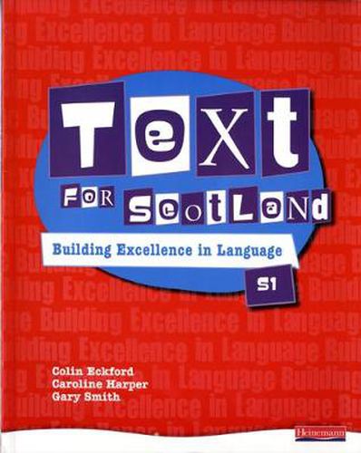 Text for Scotland: Building Excellence in Language Book 1