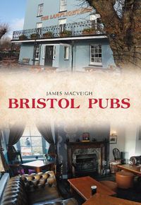 Cover image for Bristol Pubs