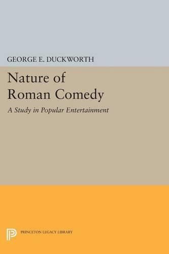 Cover image for Nature of Roman Comedy: A Study in Popular Entertainment