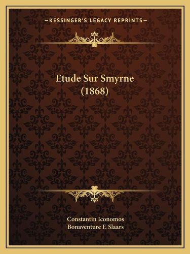 Cover image for Etude Sur Smyrne (1868)