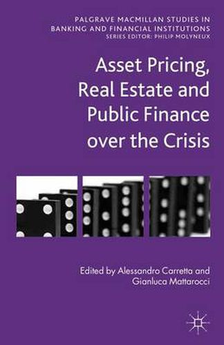 Cover image for Asset Pricing, Real Estate and Public Finance over the Crisis