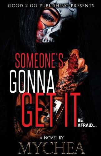 Cover image for Someone's Gonna Get It
