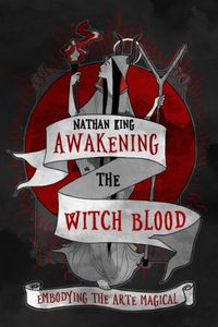 Cover image for Awakening the Witch Blood