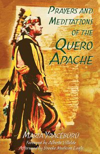 Cover image for Prayers and Meditations of the Quero Apache