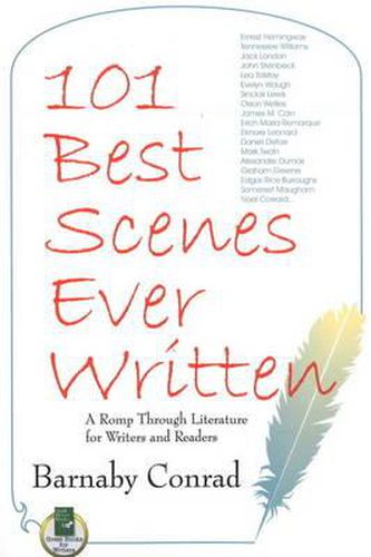 Cover image for 101 Best Scenes Ever Written: A Romp Through Literature for Writers and Readers