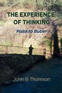 Cover image for The Experience of Thinking