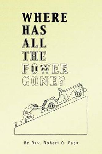 Cover image for Where Has All the Power Gone?