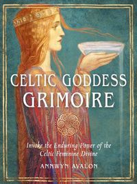 Cover image for Celtic Goddess Grimoire