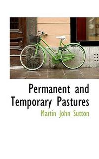 Cover image for Permanent and Temporary Pastures