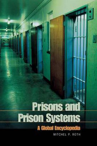 Cover image for Prisons and Prison Systems: A Global Encyclopedia