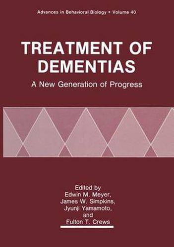 Treatment of Dementias: A New Generation of Progress - Proceedings of the Second Suncoast Workshop on the Neurobiology of Aging Held at Amelia Island Plantation, Florida, March 1-4, 1991