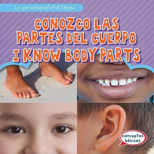 Cover image for Conozco Las Partes del Cuerpo / I Know Body Parts