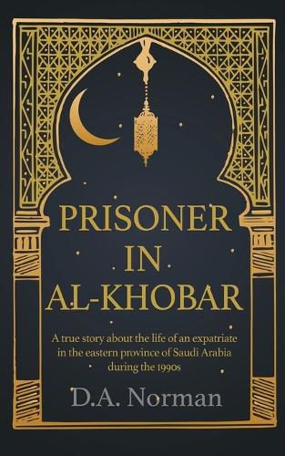 Cover image for Prisoner in Al-Khobar