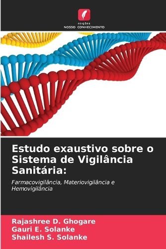 Cover image for Estudo exaustivo sobre o Sistema de Vigilancia Sanitaria