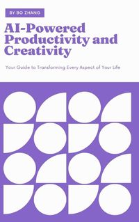 Cover image for AI-Powered Productivity and Creativity