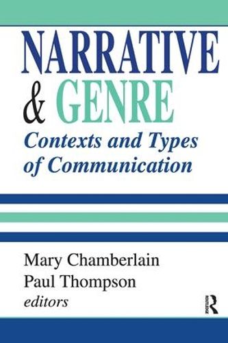 Cover image for Narrative and Genre: Contexts and Types of Communication