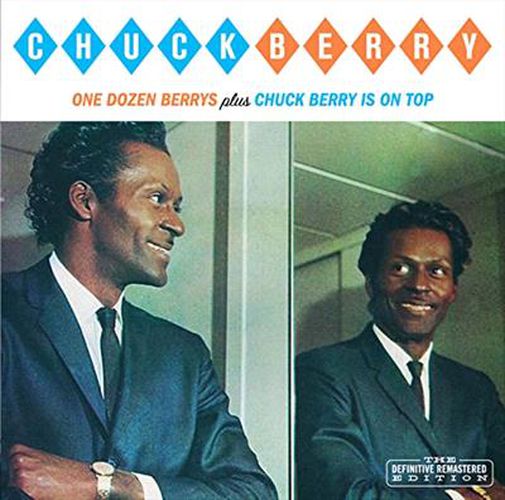 One Dozen Berrys / Chuck Berry Is On Top