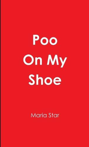 Cover image for Poo on My Shoe