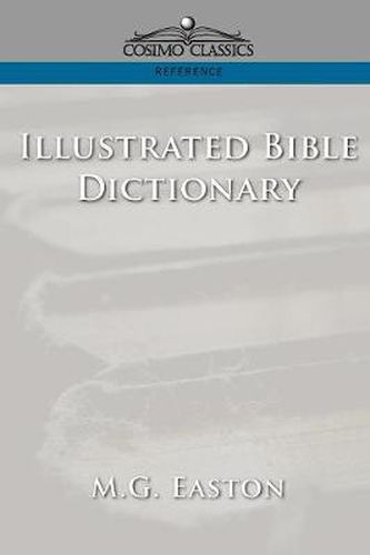 Cover image for Illustrated Bible Dictionary