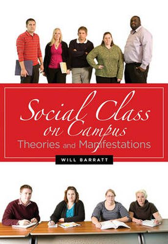 Cover image for Social Class On Campus: Theories and Manifestations