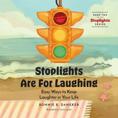 Cover image for Stoplights Are For Laughing